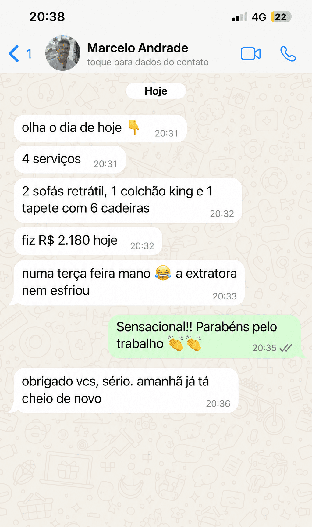 Conversa no WhatsApp: o higienizador fez 4 serviços e R$ 2.180 numa terça-feira.